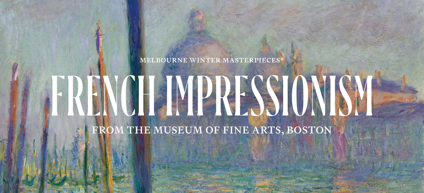 Melbourne Winter Masterpieces 2025 French Impressionism National MWM French Impressionsm TNEW 2